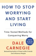 Time-Tested Methods for Conquering Worry A9892